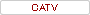 ＣＡＴＶ